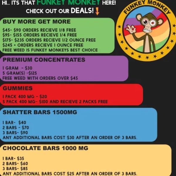 FUNKEY MONKEYS  HUGE SAVINGS AND FREE WEED!!!